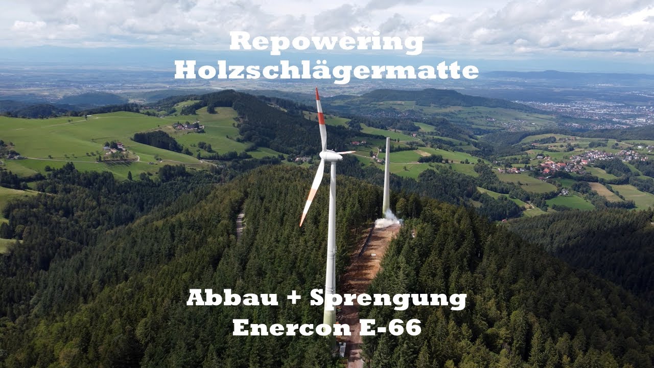 Repowering Holzschlägermatte - Abbau + Sprengung Enercon E-66