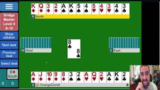 #10 Bridge Master Expert Level Challenge Hand ~ 6 DIAMONDS
