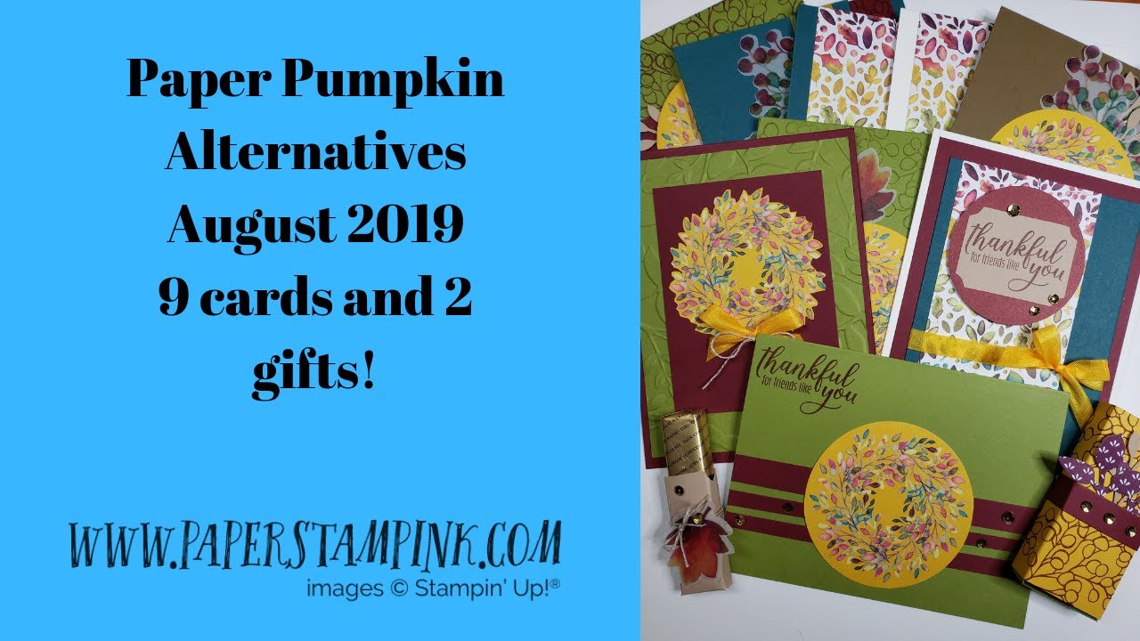 Stampin' Up! August 2019 Paper Pumpkin Alternatives ~ 9 cards and 2 ...