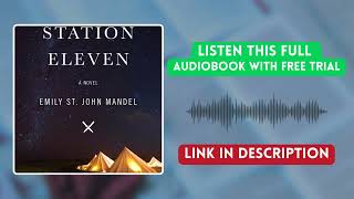 Station Eleven Audiobook | Free Trial Available