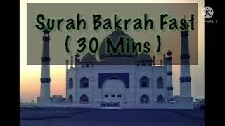Full Surah Baqarah In 30 mins Fast | Samat e Quran