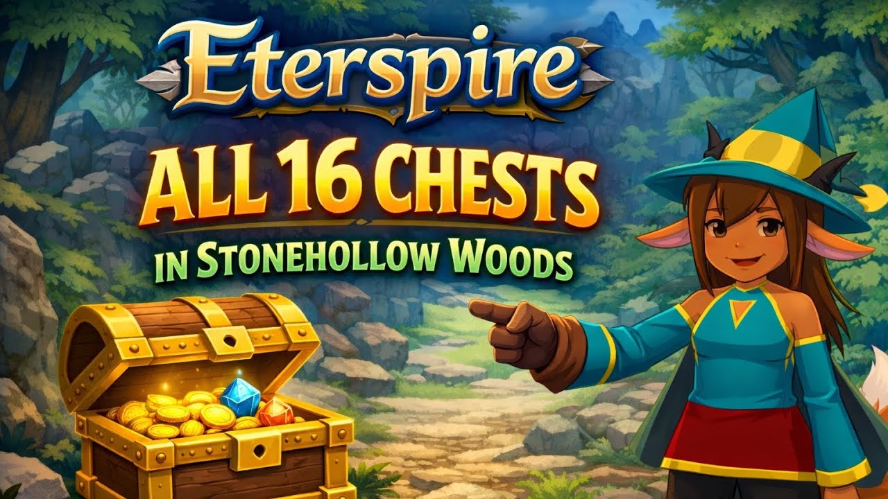 Eterspire Chests in Stonehollow Woods