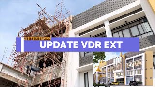 Update Pembangunan Vdr Ext. 4 September 2022