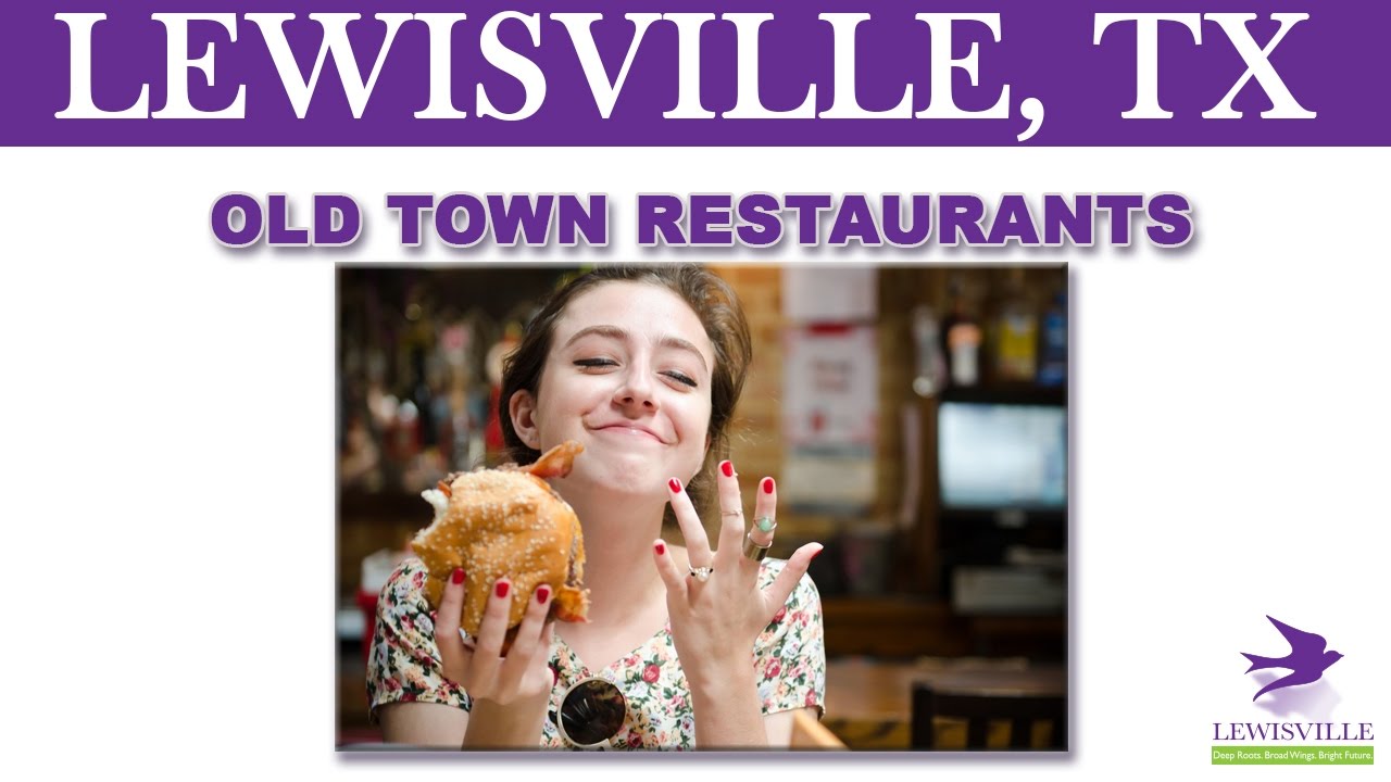 Lewisville update Old Town restaurants City Of Lewisville YouTube