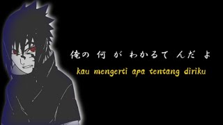 kata kata uchiha sasuke | story anime 30 detik | orang sepertimu mengerti apa tentang ku