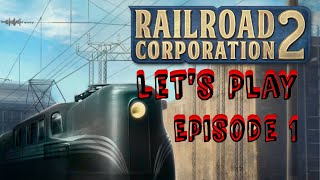 Railroad Corporation 2 - Lets Play - Eps 1