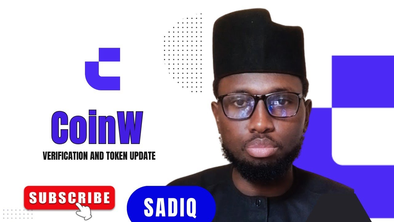 COINW KYC VERIFICATION AND TOKEN UPDATE 