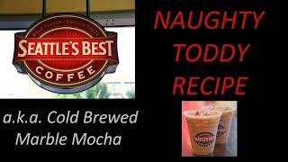 How to make a Naughty Toddy - Cold Brewed Marble Mocha