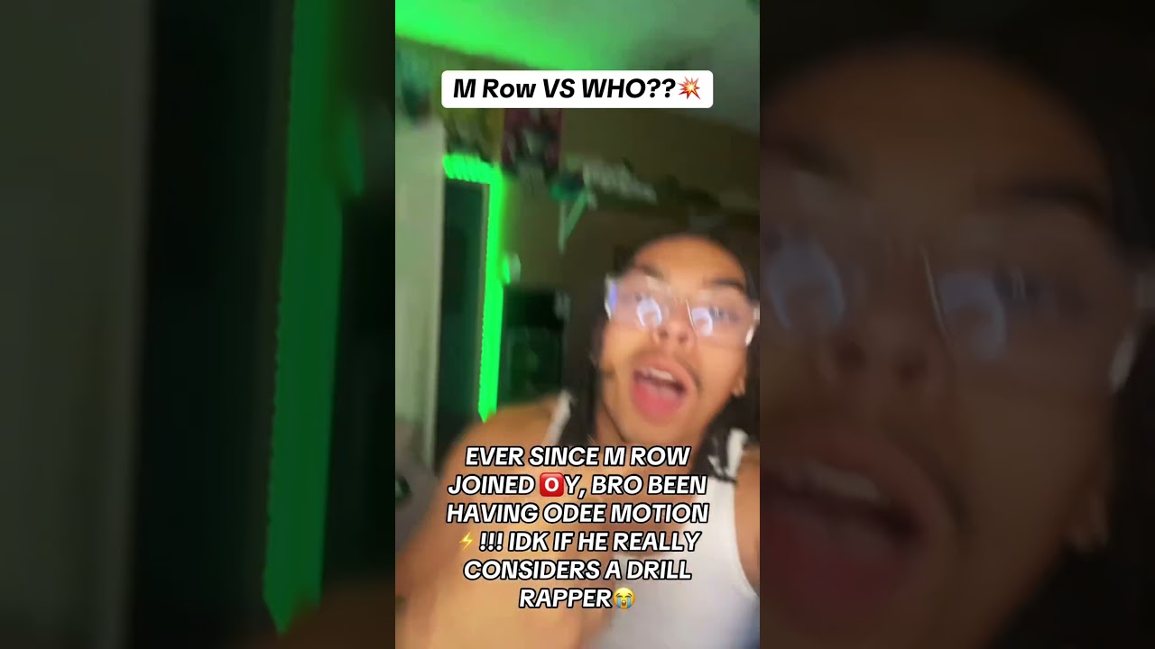 M Row VS WHO?💥 IS HE NOW OFFICIALLY 🅾️Y Member 