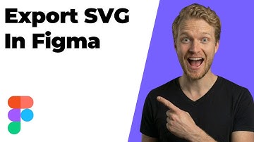 How To Export SVG From Figma Design (2025 Easy Tutorial)