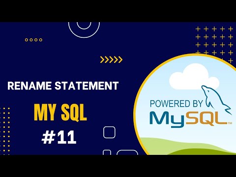 MySQL RENAME Query: How To Rename Table Name, Table Column Name | MySQL Tutorial In Hindi - Part #11