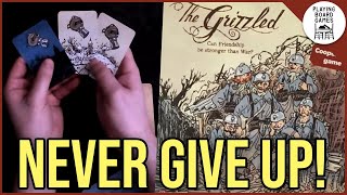 We can't give up and we won't ever give up! (THE GRIZZLED Board Game Gameplay)