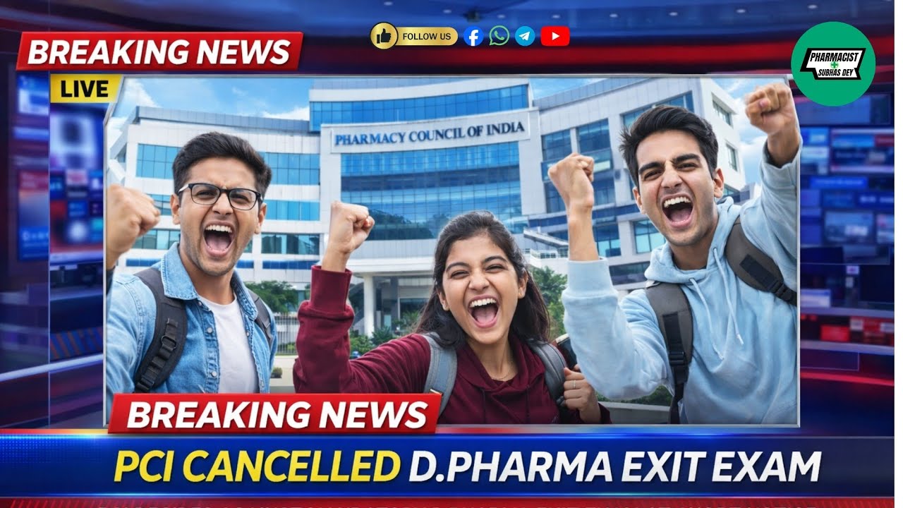 PCI Cancelled D.Pharm Exit Exam | Breaking News | PCI Latest Update Explained @pharmacistsubhasdey
