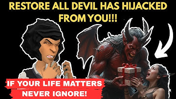 How to Restore All the Devil Has Hijacked from Your Family Lineage (Christian Animation)