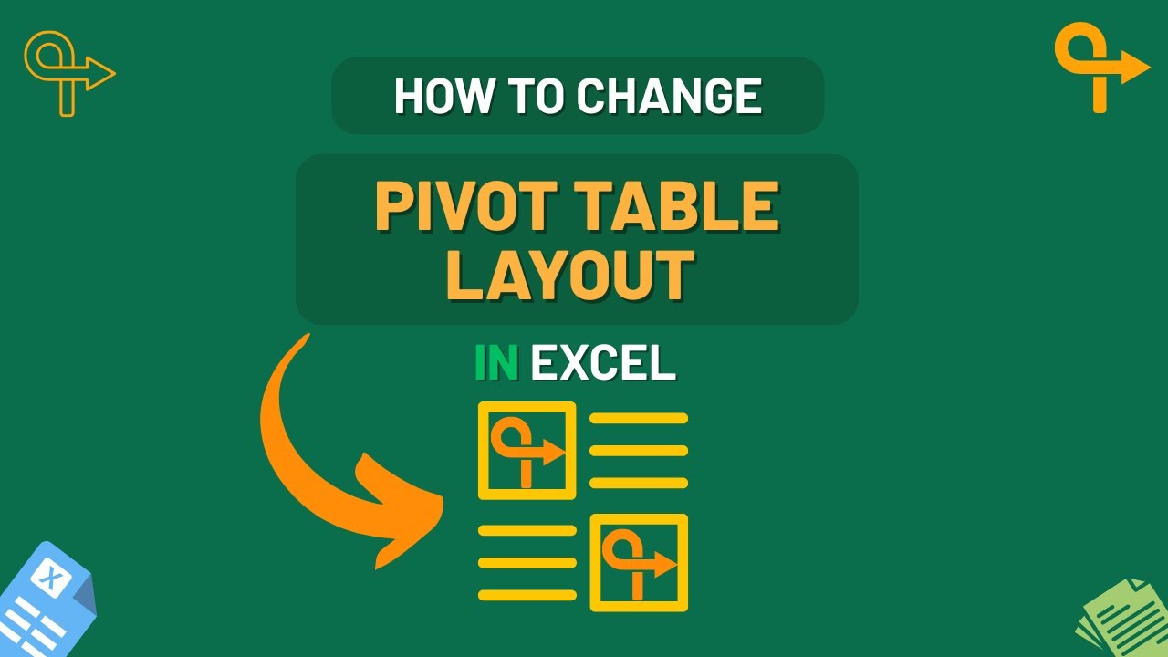 Как изменить макет сводной таблицы в Excel
