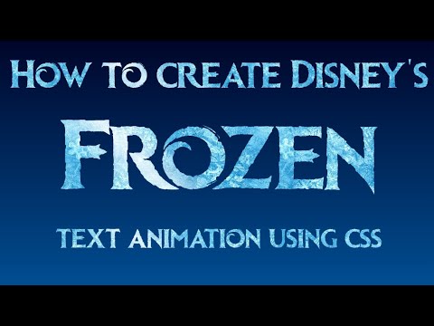 Disney’s Frozen Text Animation using CSS3 | DevCoder