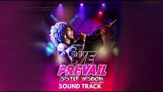 Sister Wisdom - We Prevail (Sound Track)