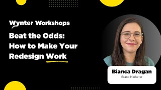 Wynter Workshops: How to Make Your Redesign Work