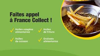 France Collect, Collecte, Recyclage Et Valorisation De Vos Huiles De Friture Usagées. Nantes
