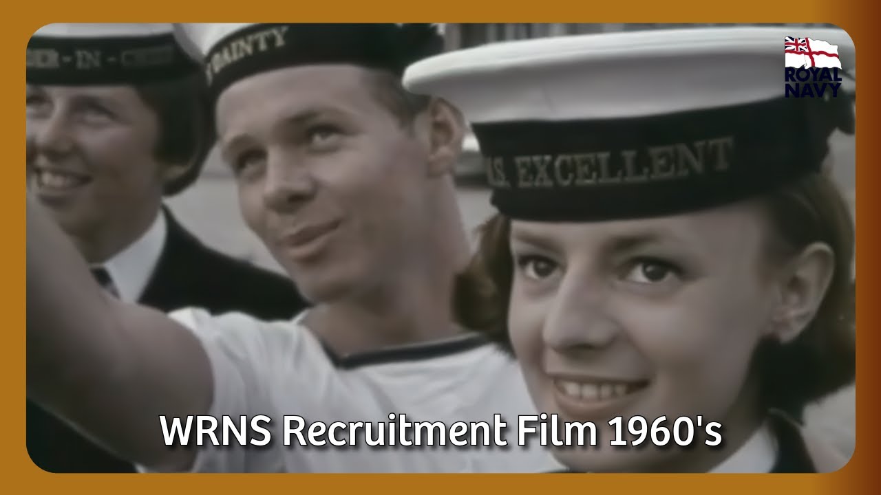 WRNS Recruitment Film 1960's | Royal Navy | Women's Royal Naval Service