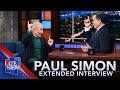 “Life Is Incredible” - Stephen Colbert’s FULL EXTENDED Interview With Paul Simon