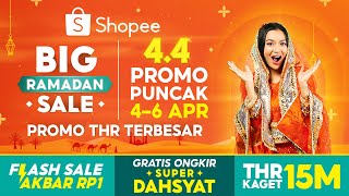 Download lagu Belanja Kebutuhan Ramadan di Promo Puncak Shopee 4-6 APR | Promo THR Terbesar