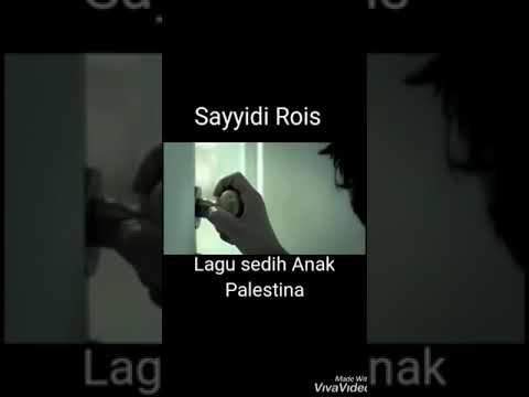 Lagu sedih anak Palestina| Sayyidi Rois #trending1 #savepalestine