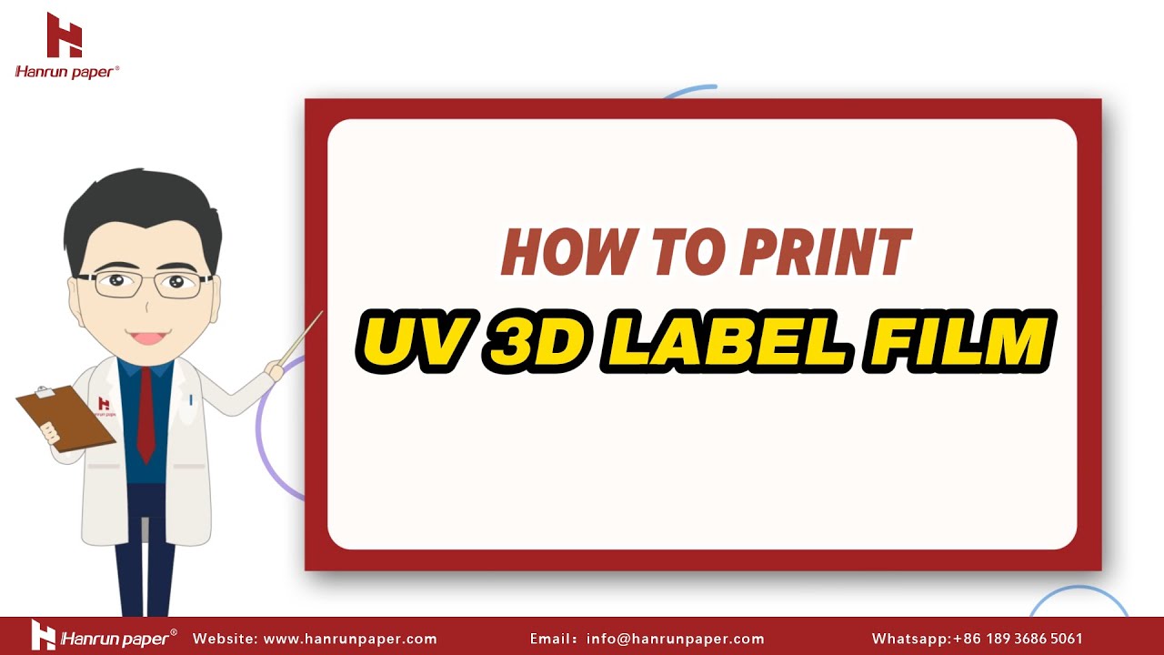 How To Print 3D Label Film? | Hanrun paper UV Printing Solutions