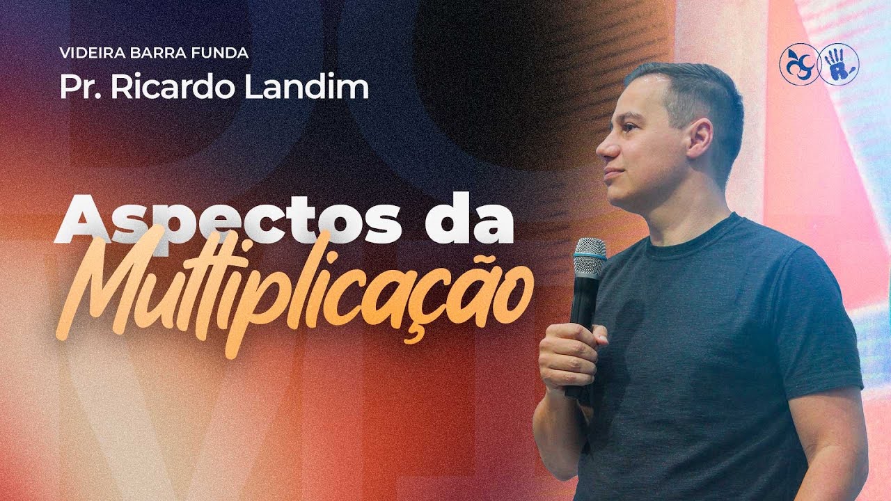 ASPECTOS DA MULTIPLICAÇÃO I RICARDO LANDIM