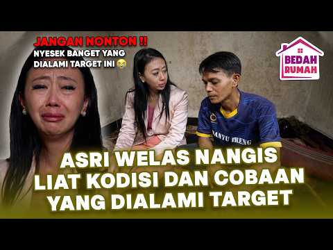 ASRI WELAS GAK NGEDUGA TEMPAT TINGGALNYA BEGINI | KILAU EPS 367 PART 2