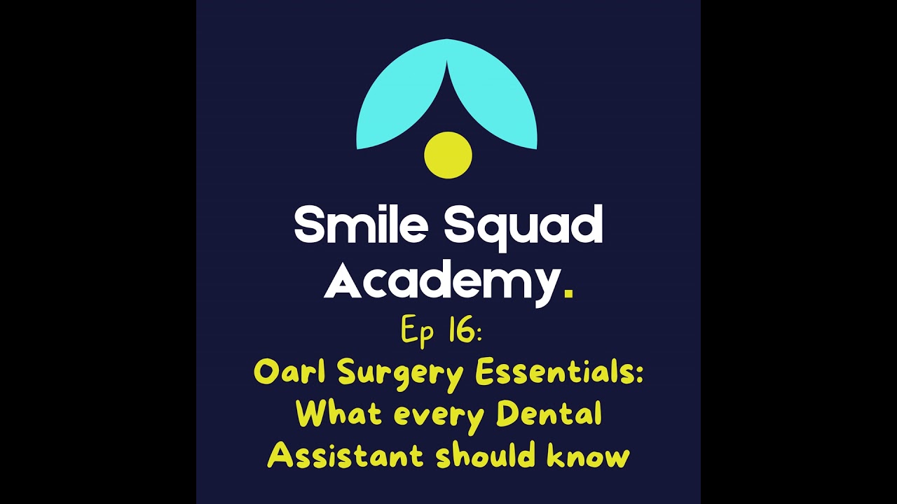 Oral Surgery Essentials: What every Dental Assistant Should Know