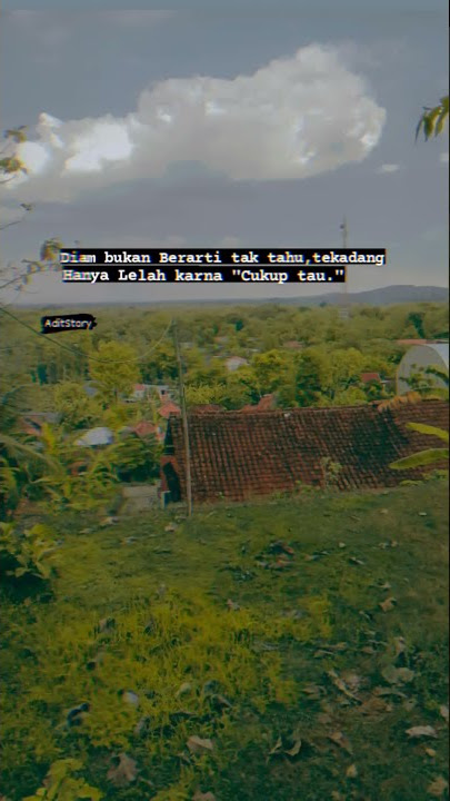 Story wa terbaru | Sad 'Cukup Tau.'🙂