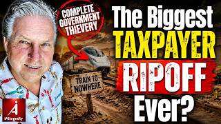 The Biggest Taxpayer Ripoff Ever?