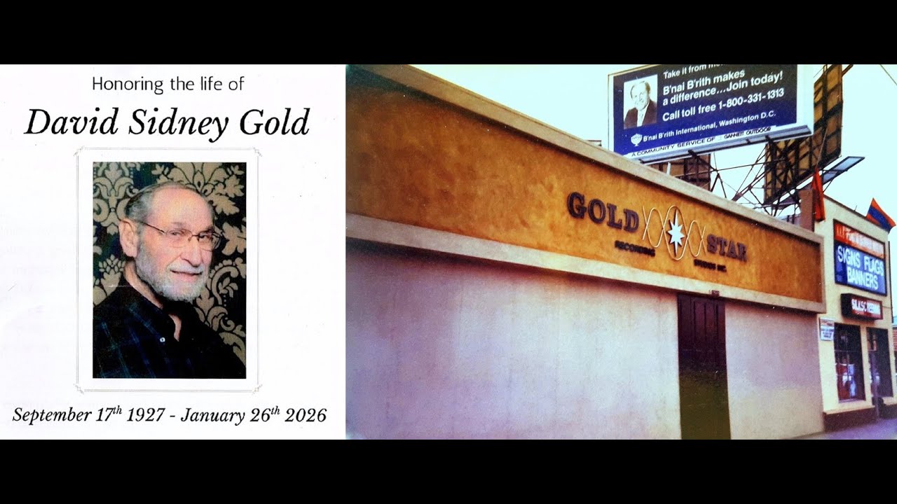 David "Dave" Gold - 'In Memoriam' - GOLD STAR STUDIOS - (September 17th, 1927 - January 26, 2026)