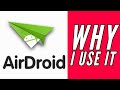 AirDroid Why I Use It And What I Like About It