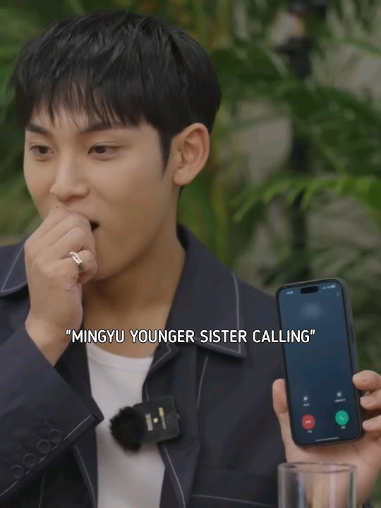 MINGYU calling his sister than there's HOSHI calling his sister🤣😆#seventeen#hoshi#the8mingyu