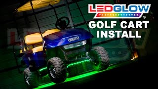 Installation | LEDGlow Golf Cart Underglow Kits