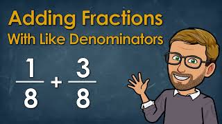 Adding Like Fractions for Beginners | Fast & Clear Explanation