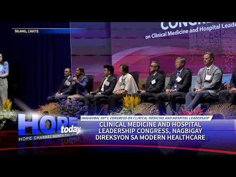 Iba't Ibang Adventist Hospital sa Bansa, nagtipon para sa International Congress