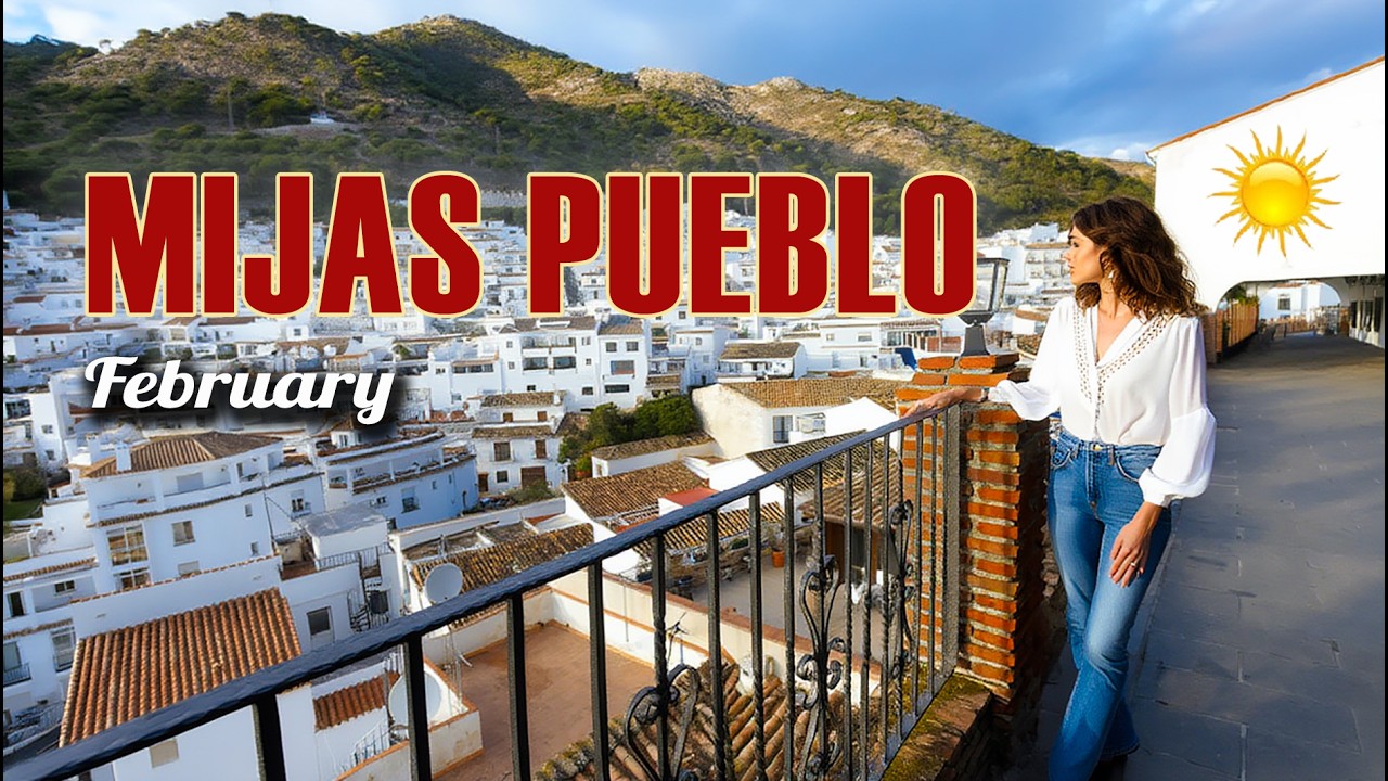 🌸🚶‍♂️Mijas Pueblo in February. Quiet Winter Walk Through Andalusia’s White Village