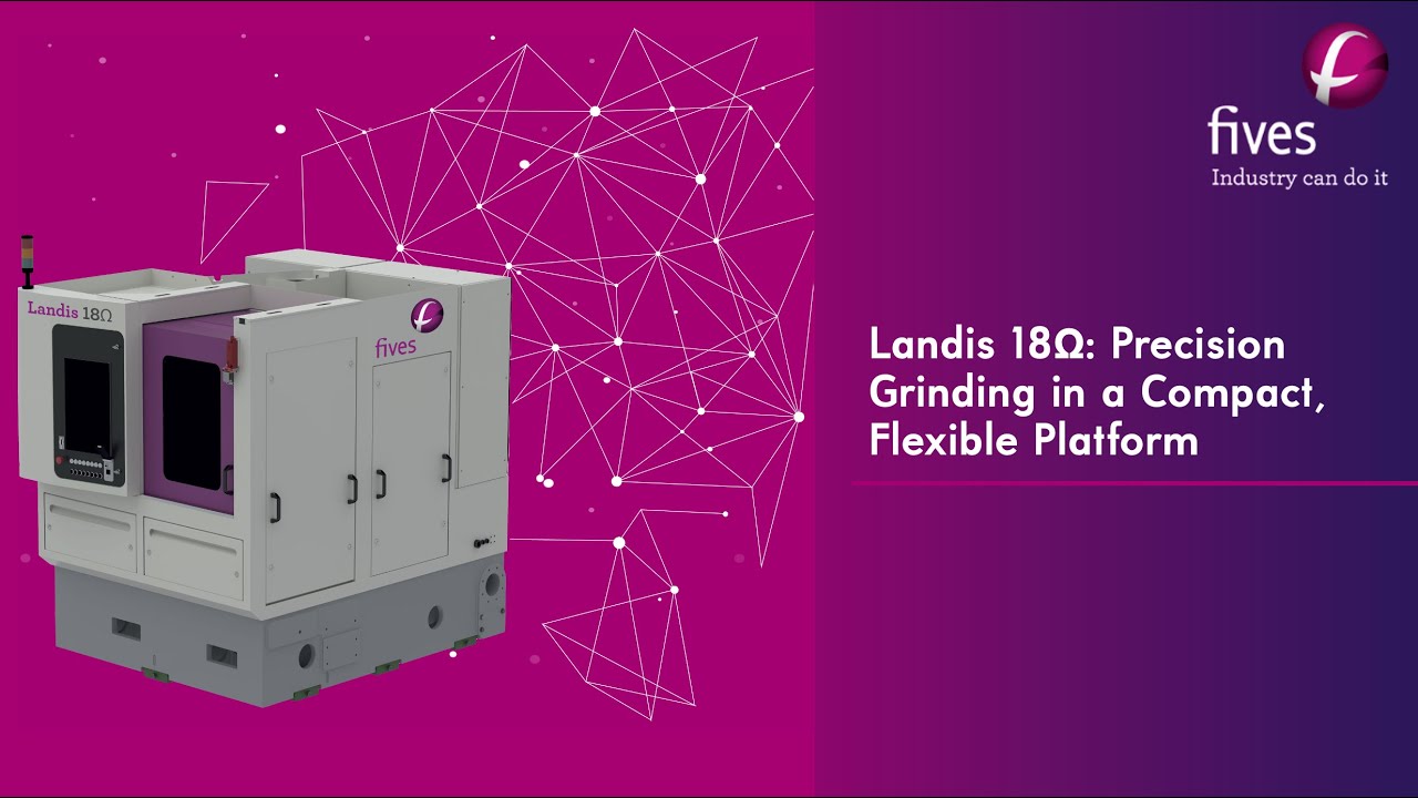 [Grinding Ultra Precision] Landis 18Ω: Precision Grinding in a Compact ...