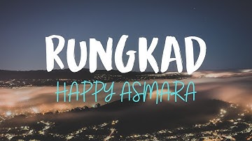 Rungkad - Happy asmara  | Cover by GILDCOUSTIC  (Lyrics / Lyric Video) 🎧