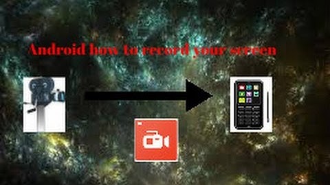 Android how to record your screen ( no root )