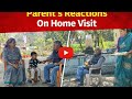 Home Visit, Parent's/Guardian's Reactions Part-151