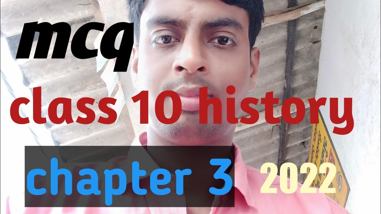 history class 10 mcq chapter 3,part one,ইতিহাস দশম শ্রেণি mcq তৃতীয় অধ