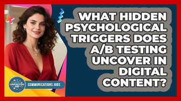 What Hidden Psychological Triggers Does A/B Testing Uncover In Digital Content?
