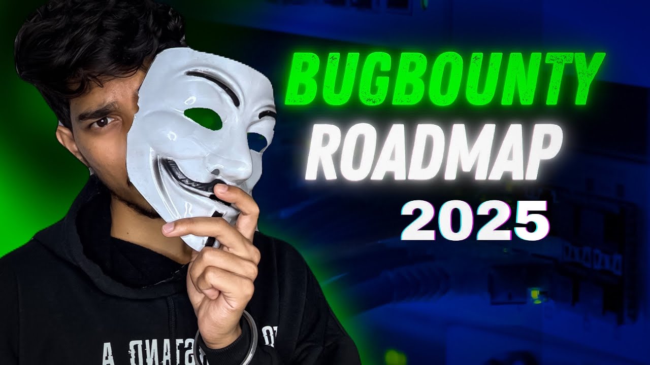 Start Bug Bounty in 2025 with Zero Experience (Complete Guide)
