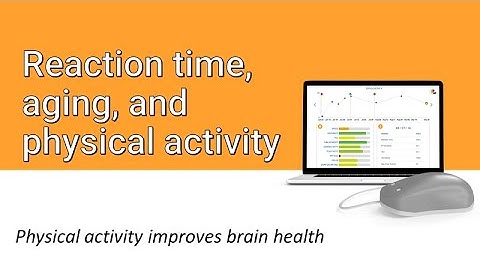 reaction time, aging and physical activity in the news