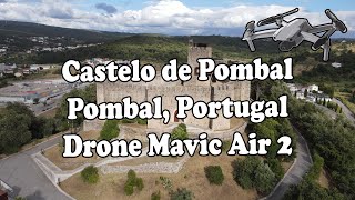 Castelo de Pombal (Castle of Pombal), Portugal