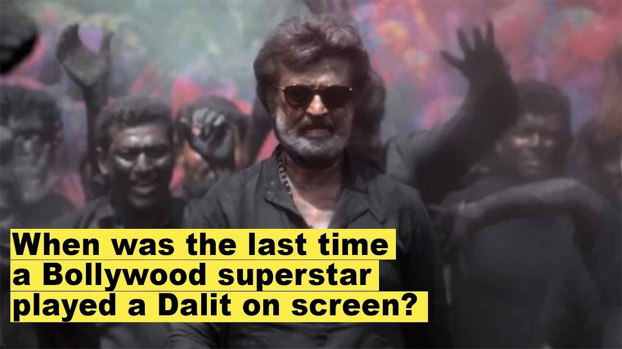 When was the last time a Bollywood superstar played a Dalit on screen?